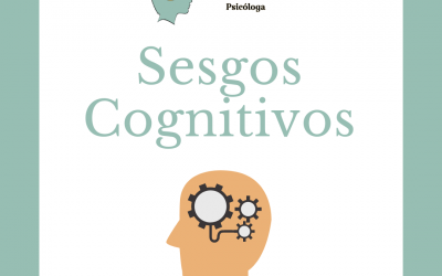 SESGOS COGNITIVOS: Aprende a identificarlos