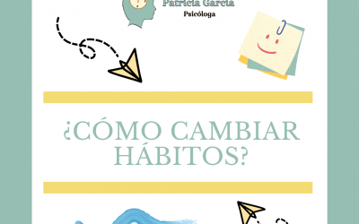 ¿CÓMO CAMBIAR HÁBITOS?