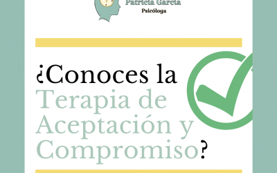 ¿Conoces la Terapia de Aceptación y Compromiso?